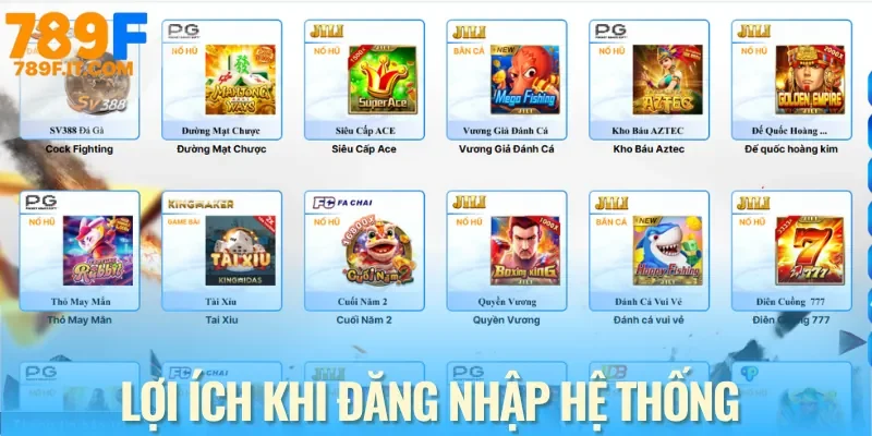 Đăng Nhập 789F Chỉ Mất Vài Giây – Hướng Dẫn Chi Tiết Từ A-Z Tiện ích khi quyết định chơi cá cược tại nhà cái