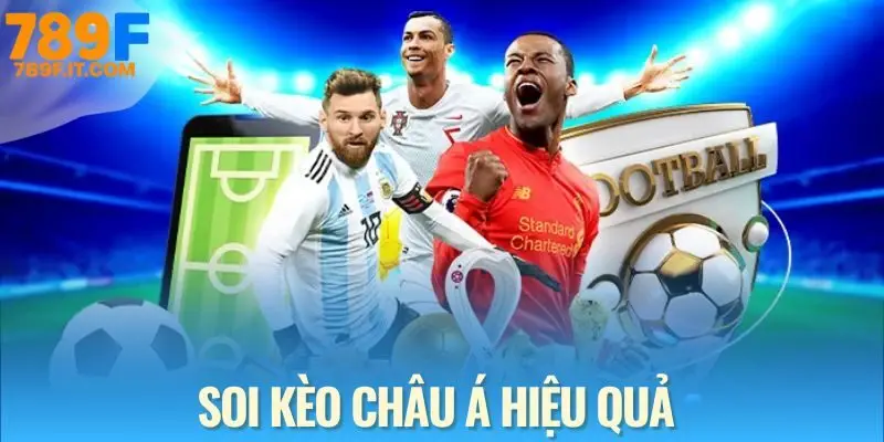 Kèo Châu Á – Lựa Chọn Đẳng Cấp Của Cược Thủ Sành Sỏi Soi kèo Châu Á hiệu quả bằng cách đọc vị biến động tỷ lệ từ nhà cái